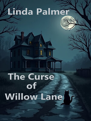 cover image of The Curse of Willow Lane
